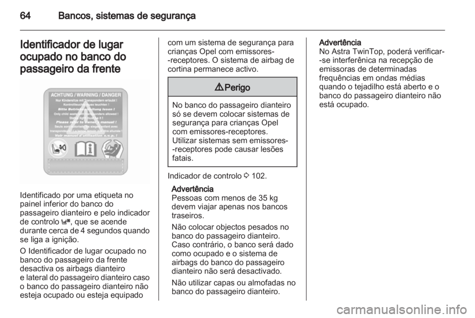 OPEL ASTRA H 2012  Manual de Instruções (in Portugues) 