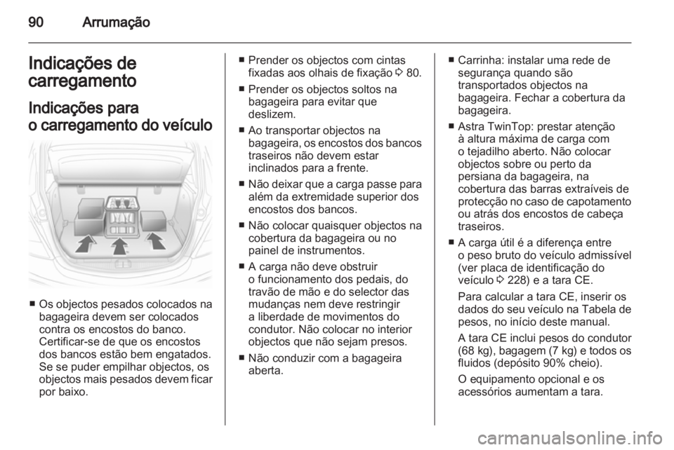 OPEL ASTRA H 2012  Manual de Instruções (in Portugues) 