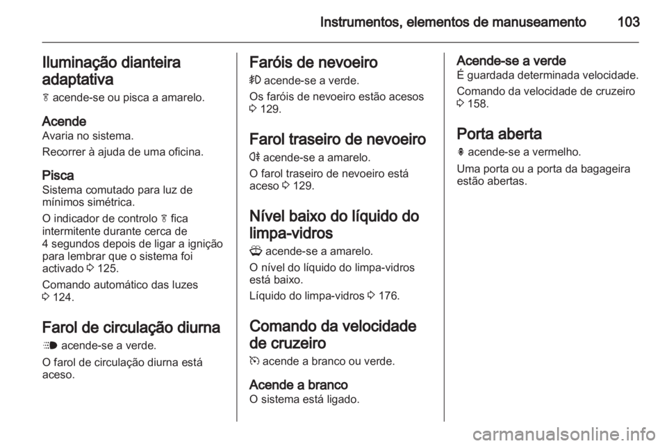 OPEL ASTRA J 2011  Manual de Instruções (in Portugues) 