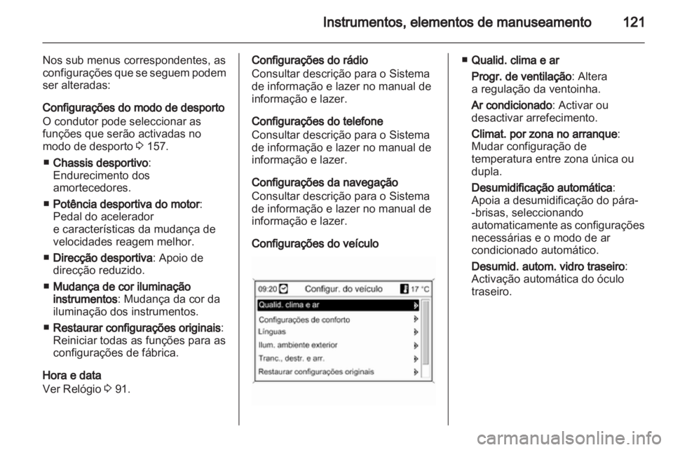 OPEL ASTRA J 2011  Manual de Instruções (in Portugues) 