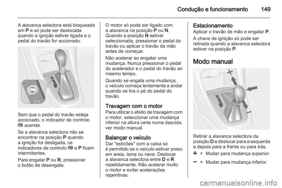 OPEL ASTRA J 2011  Manual de Instruções (in Portugues) 