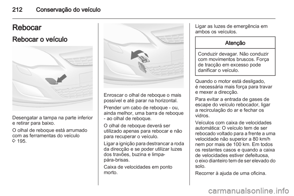 OPEL ASTRA J 2011  Manual de Instruções (in Portugues) 