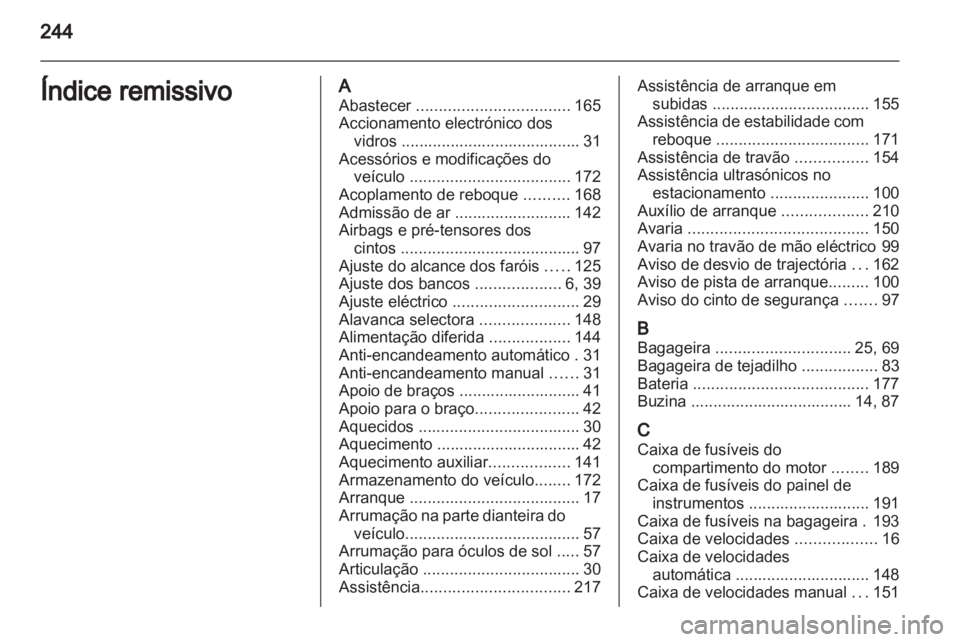 OPEL ASTRA J 2011  Manual de Instruções (in Portugues) 