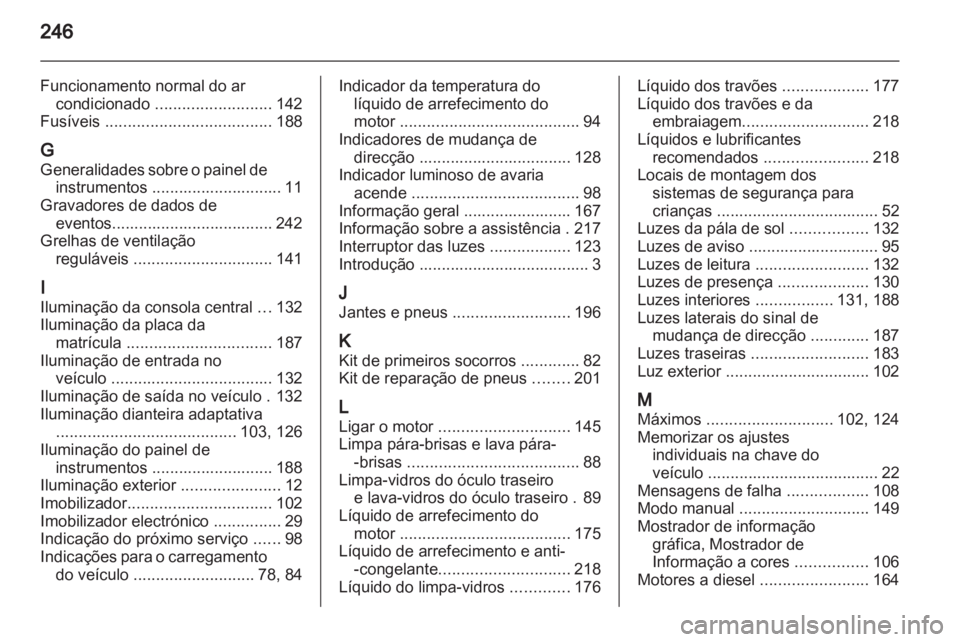 OPEL ASTRA J 2011  Manual de Instruções (in Portugues) 