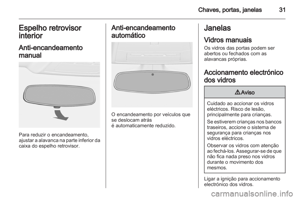 OPEL ASTRA J 2011  Manual de Instruções (in Portugues) 