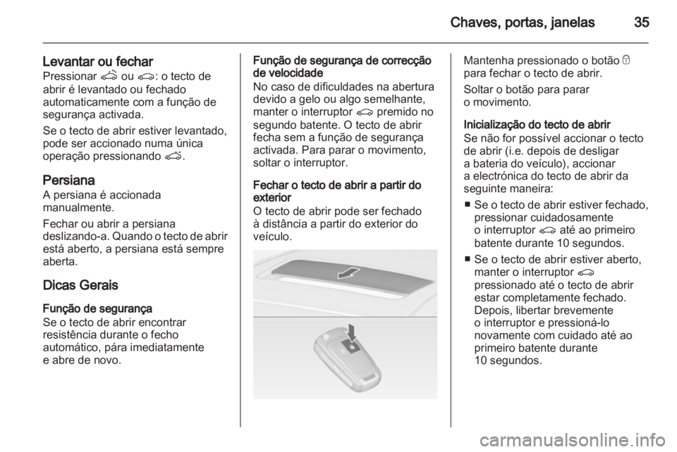 OPEL ASTRA J 2011  Manual de Instruções (in Portugues) 