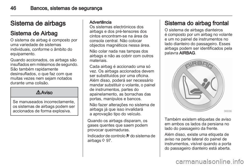 OPEL ASTRA J 2011  Manual de Instruções (in Portugues) 