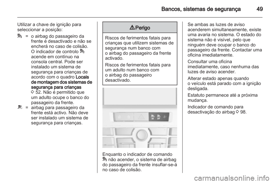 OPEL ASTRA J 2011  Manual de Instruções (in Portugues) 