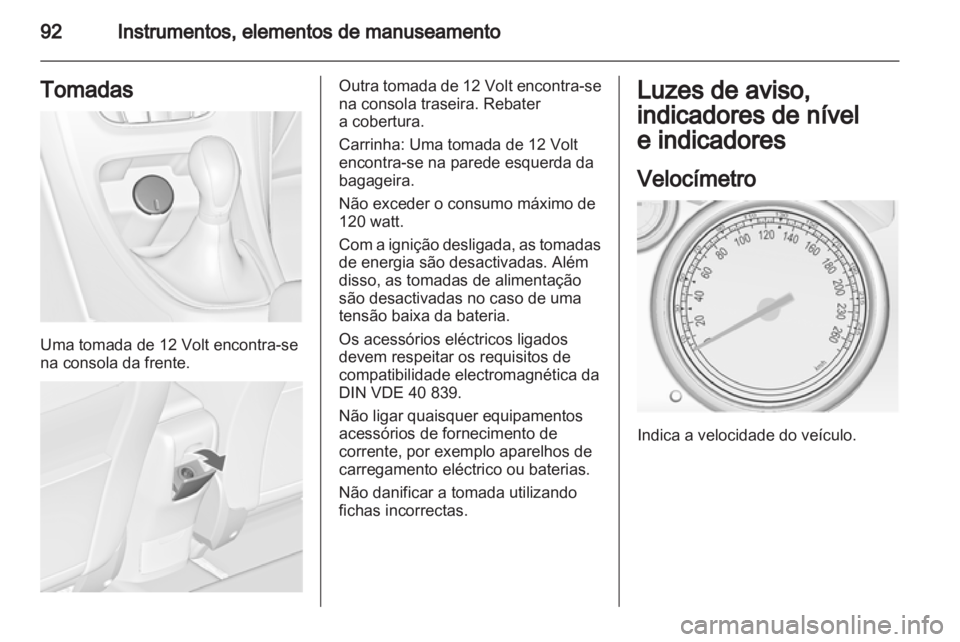 OPEL ASTRA J 2011  Manual de Instruções (in Portugues) 
