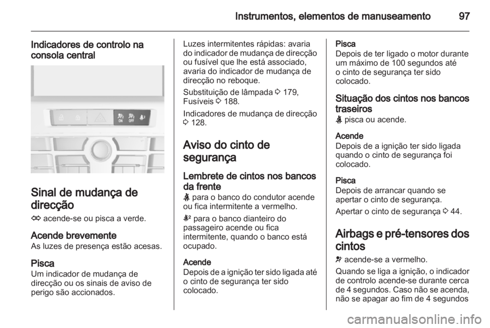 OPEL ASTRA J 2011  Manual de Instruções (in Portugues) 
