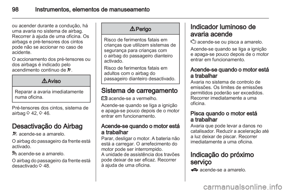 OPEL ASTRA J 2011  Manual de Instruções (in Portugues) 