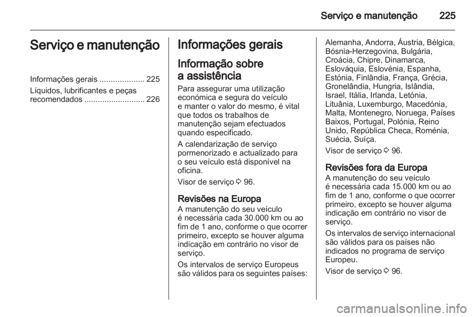 OPEL ASTRA J 2011.5  Manual de Instruções (in Portugues) 