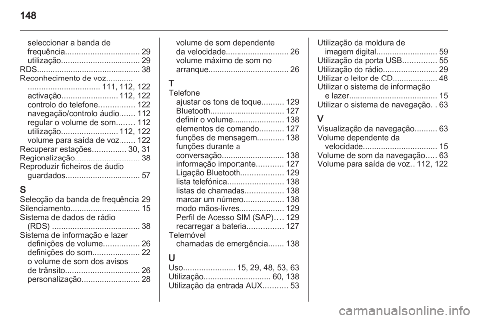 OPEL ASTRA J 2013  Manual de Informação e Lazer (in Portugues) 