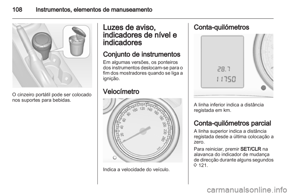 OPEL ASTRA J 2013  Manual de Instruções (in Portugues) 