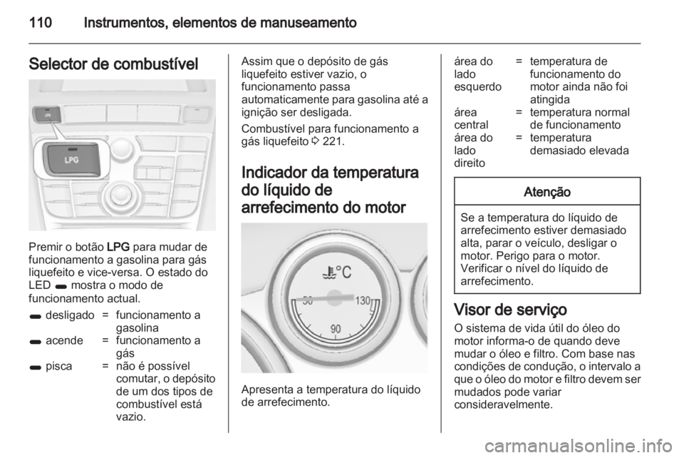 OPEL ASTRA J 2013  Manual de Instruções (in Portugues) 
