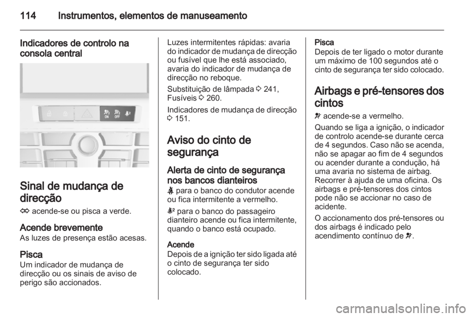 OPEL ASTRA J 2013  Manual de Instruções (in Portugues) 