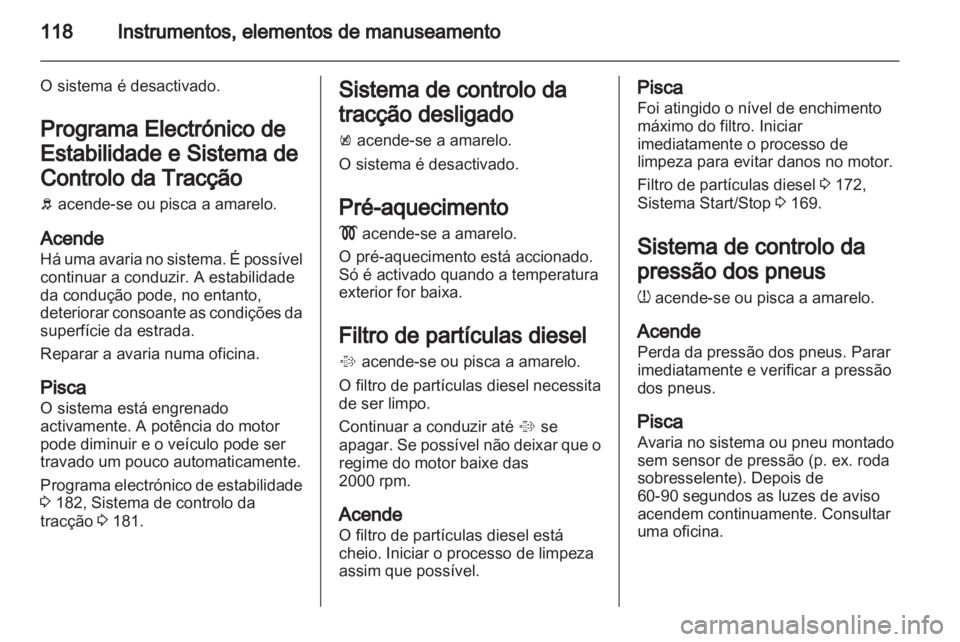 OPEL ASTRA J 2013  Manual de Instruções (in Portugues) 