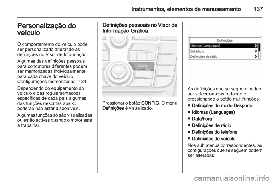 OPEL ASTRA J 2013  Manual de Instruções (in Portugues) 