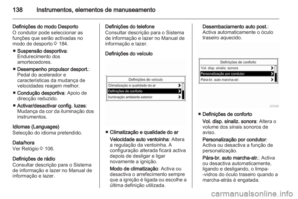 OPEL ASTRA J 2013  Manual de Instruções (in Portugues) 