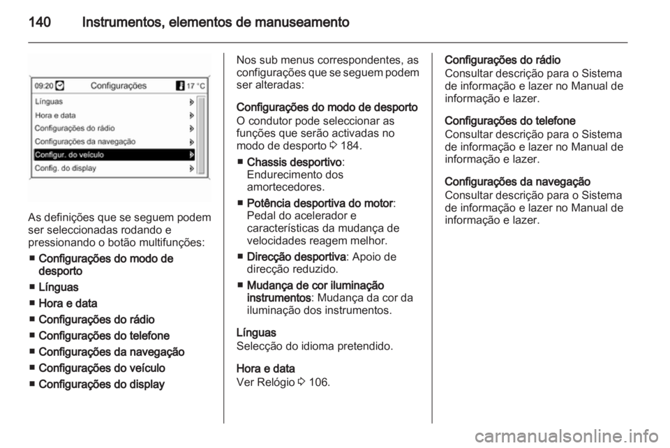 OPEL ASTRA J 2013  Manual de Instruções (in Portugues) 