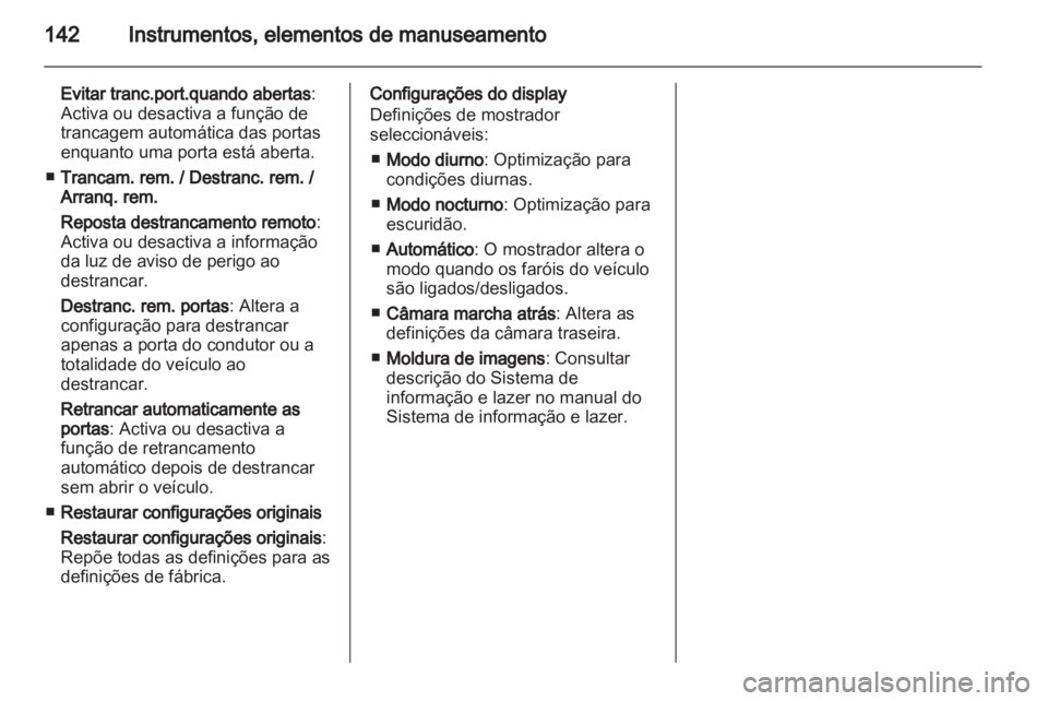 OPEL ASTRA J 2013  Manual de Instruções (in Portugues) 