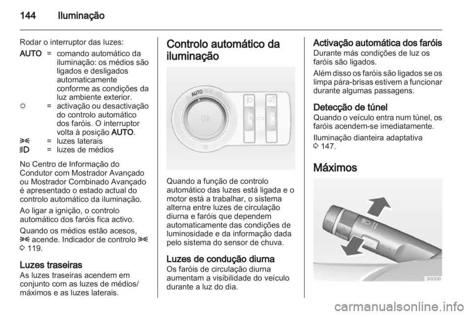 OPEL ASTRA J 2013  Manual de Instruções (in Portugues) 