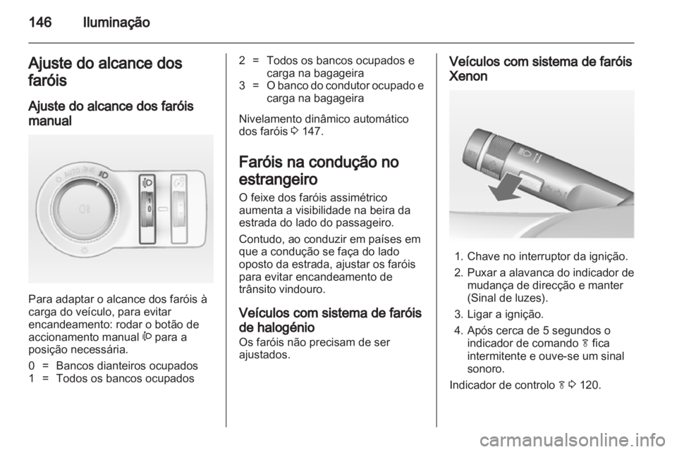OPEL ASTRA J 2013  Manual de Instruções (in Portugues) 