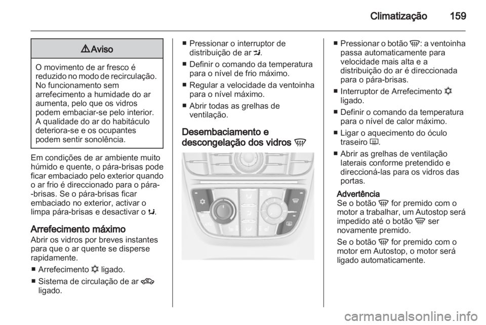 OPEL ASTRA J 2013  Manual de Instruções (in Portugues) 