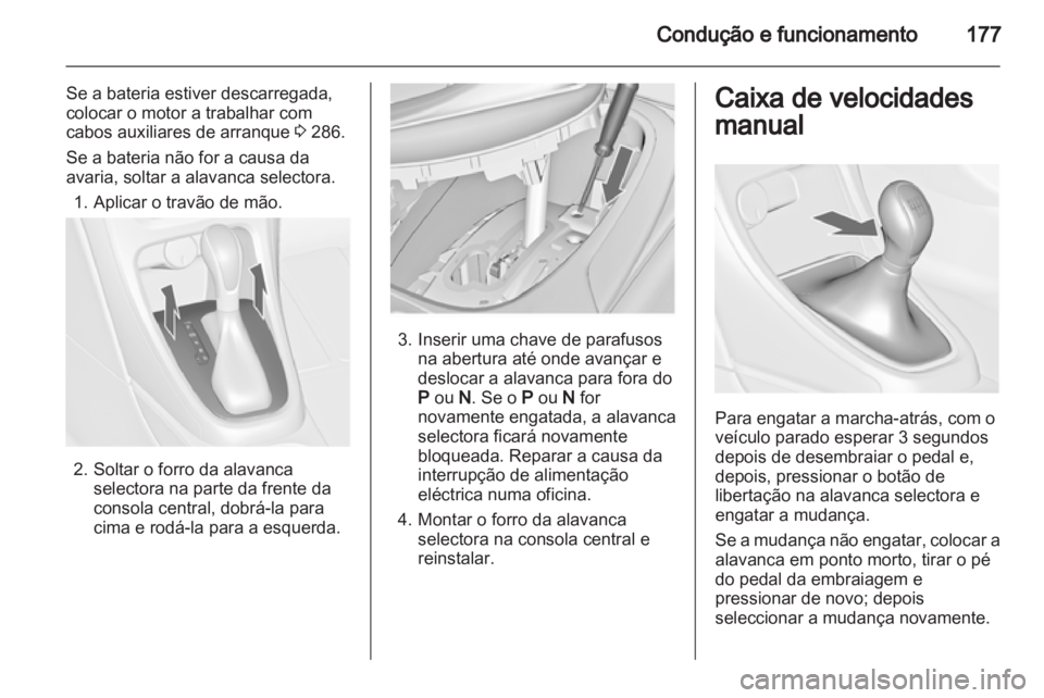 OPEL ASTRA J 2013  Manual de Instruções (in Portugues) 