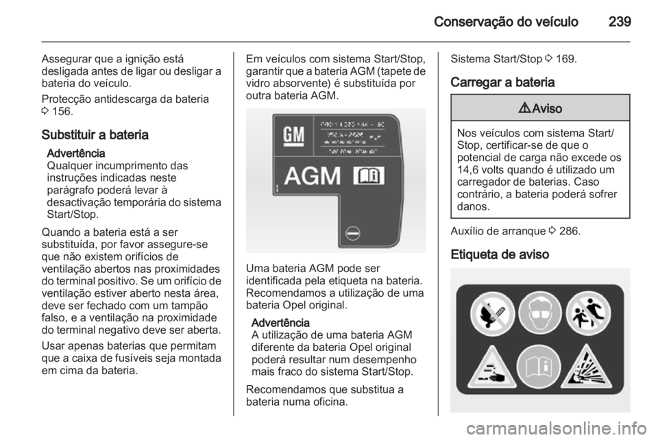 OPEL ASTRA J 2013  Manual de Instruções (in Portugues) 