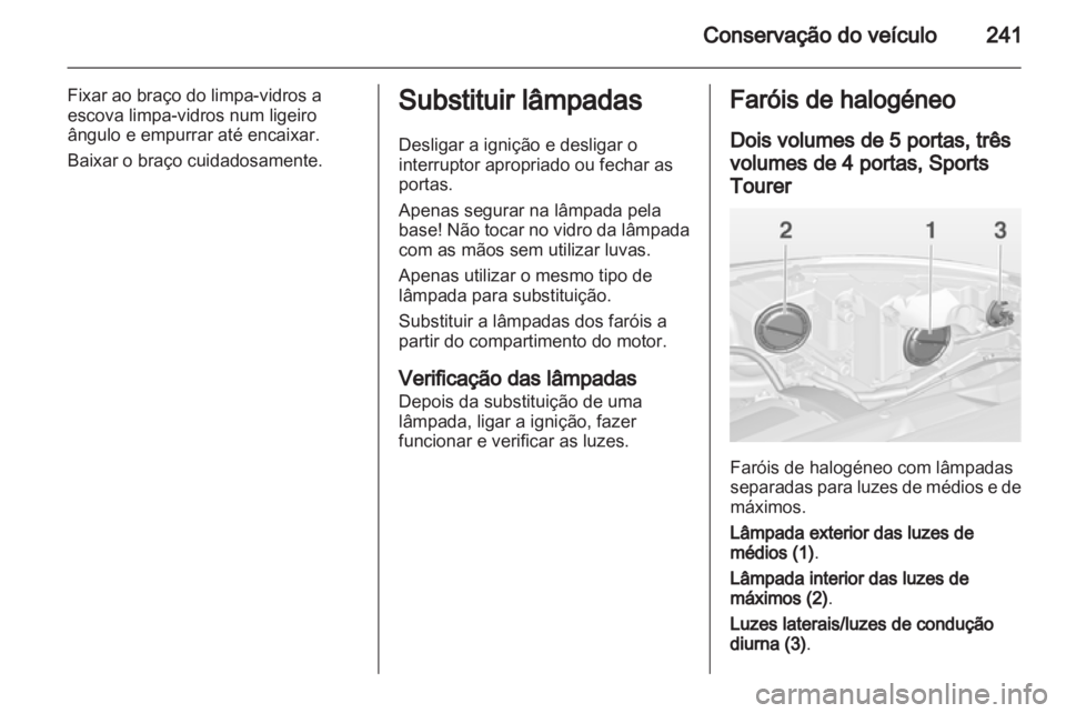 OPEL ASTRA J 2013  Manual de Instruções (in Portugues) 