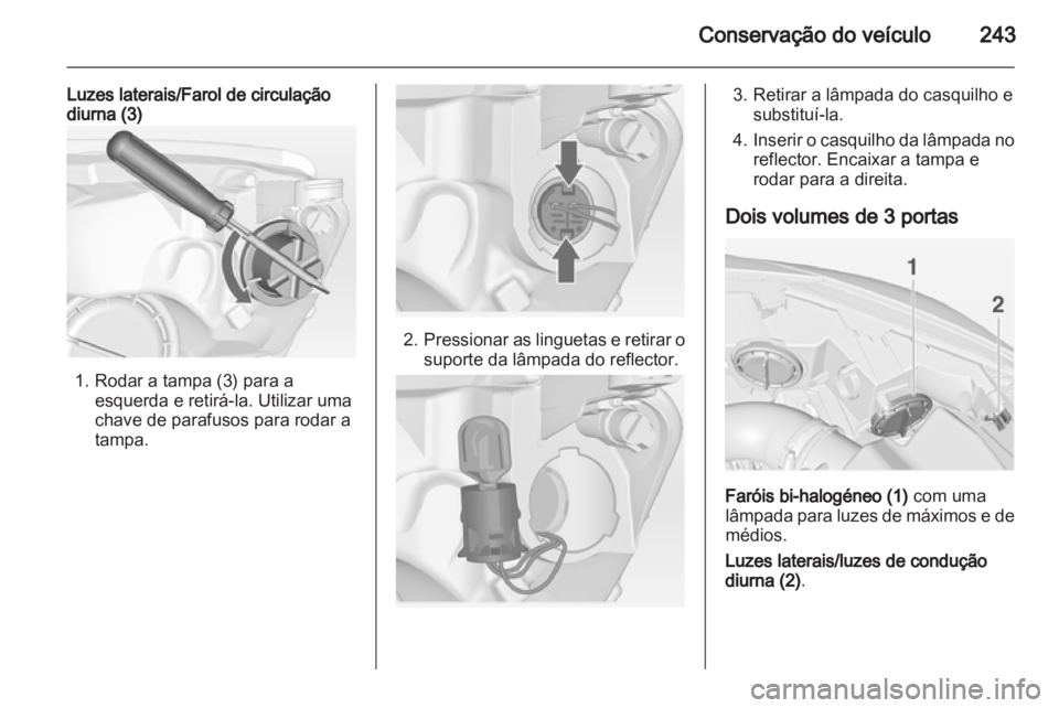 OPEL ASTRA J 2013  Manual de Instruções (in Portugues) 