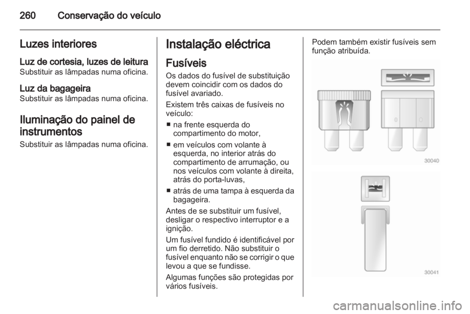 OPEL ASTRA J 2013  Manual de Instruções (in Portugues) 