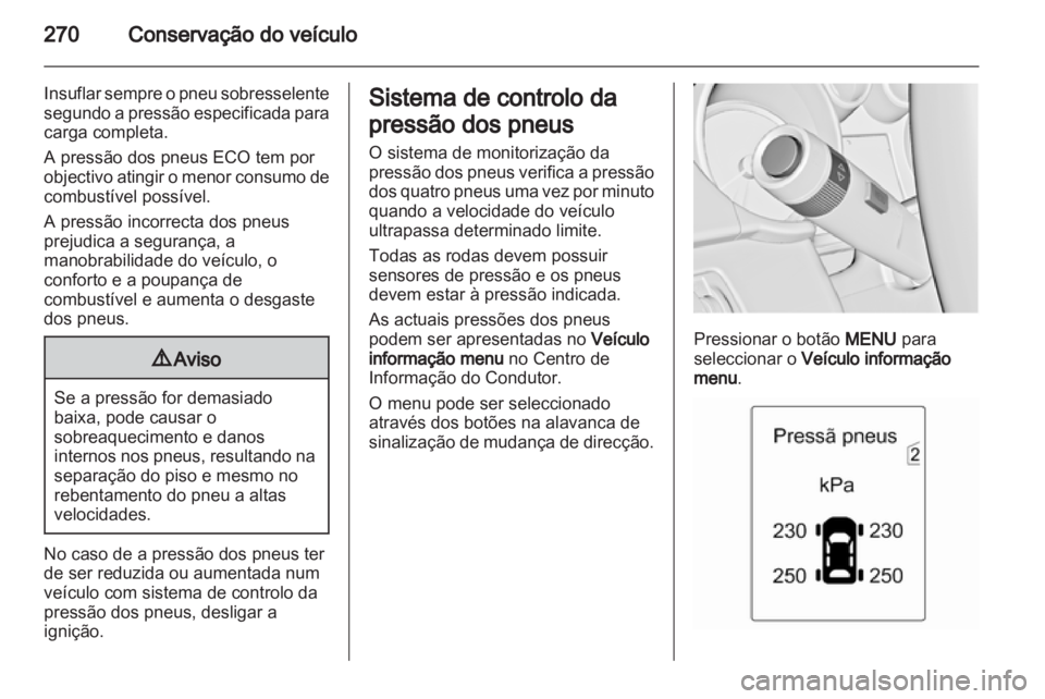 OPEL ASTRA J 2013  Manual de Instruções (in Portugues) 