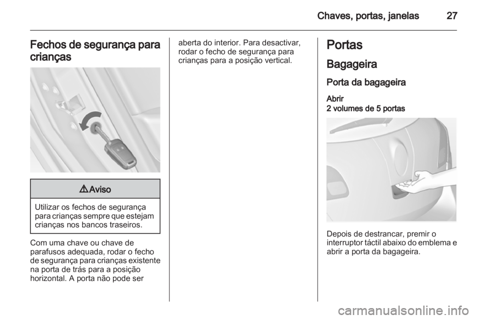 OPEL ASTRA J 2013  Manual de Instruções (in Portugues) 