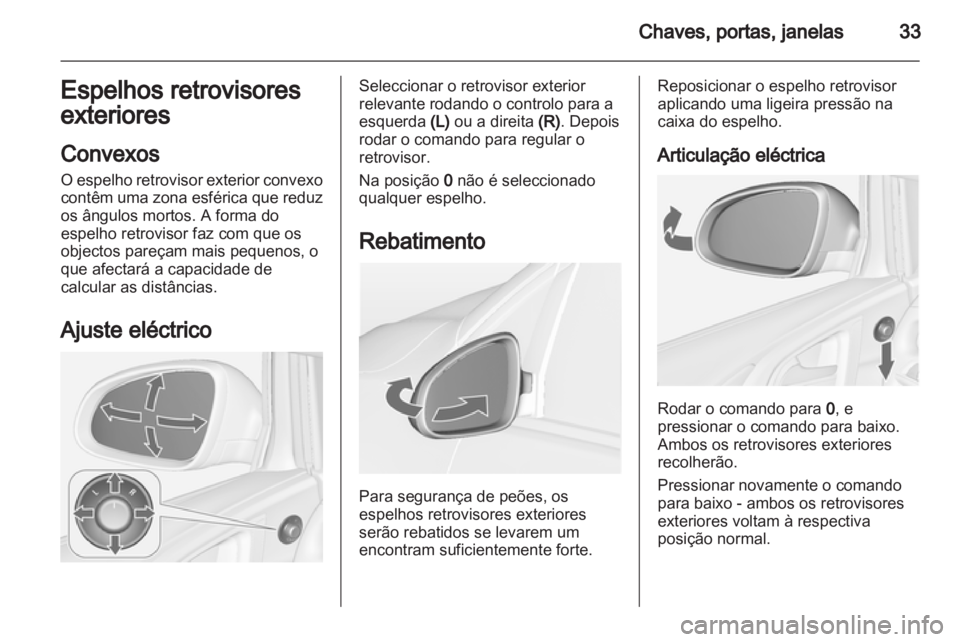 OPEL ASTRA J 2013  Manual de Instruções (in Portugues) 