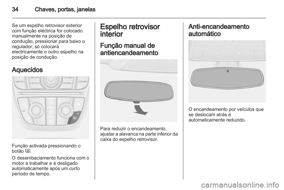 OPEL ASTRA J 2013  Manual de Instruções (in Portugues) 