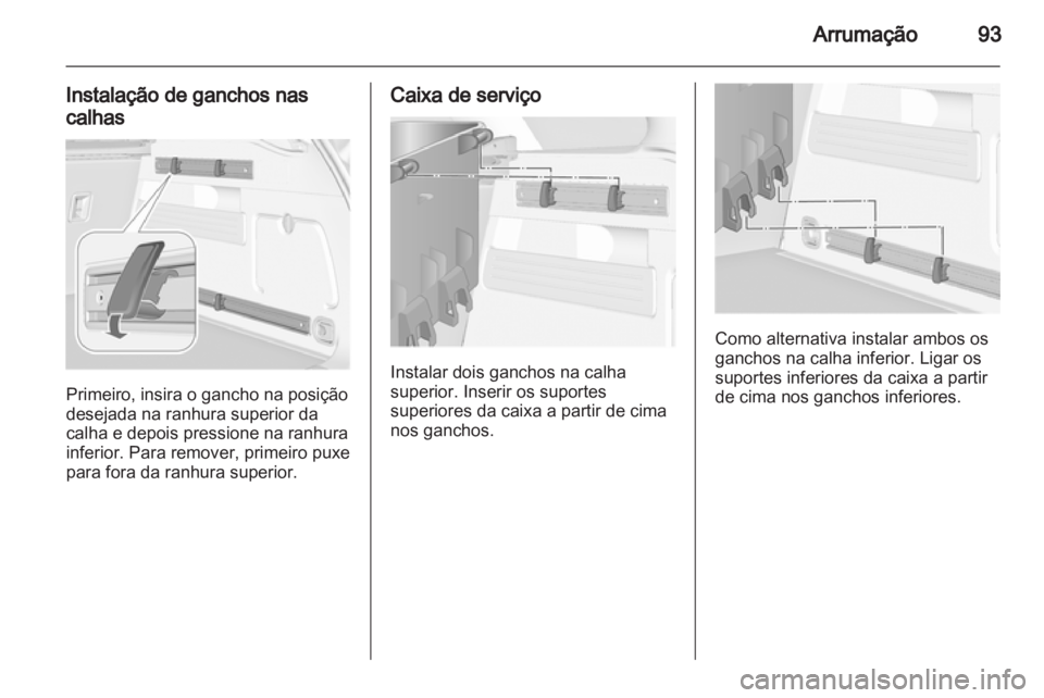 OPEL ASTRA J 2013  Manual de Instruções (in Portugues) 