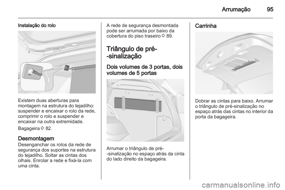 OPEL ASTRA J 2013  Manual de Instruções (in Portugues) 