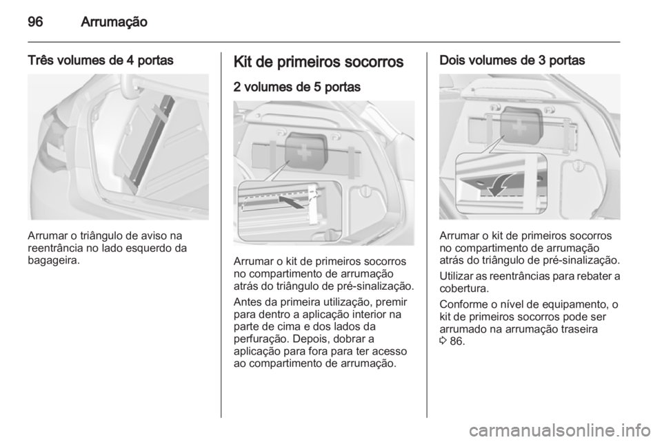 OPEL ASTRA J 2013  Manual de Instruções (in Portugues) 