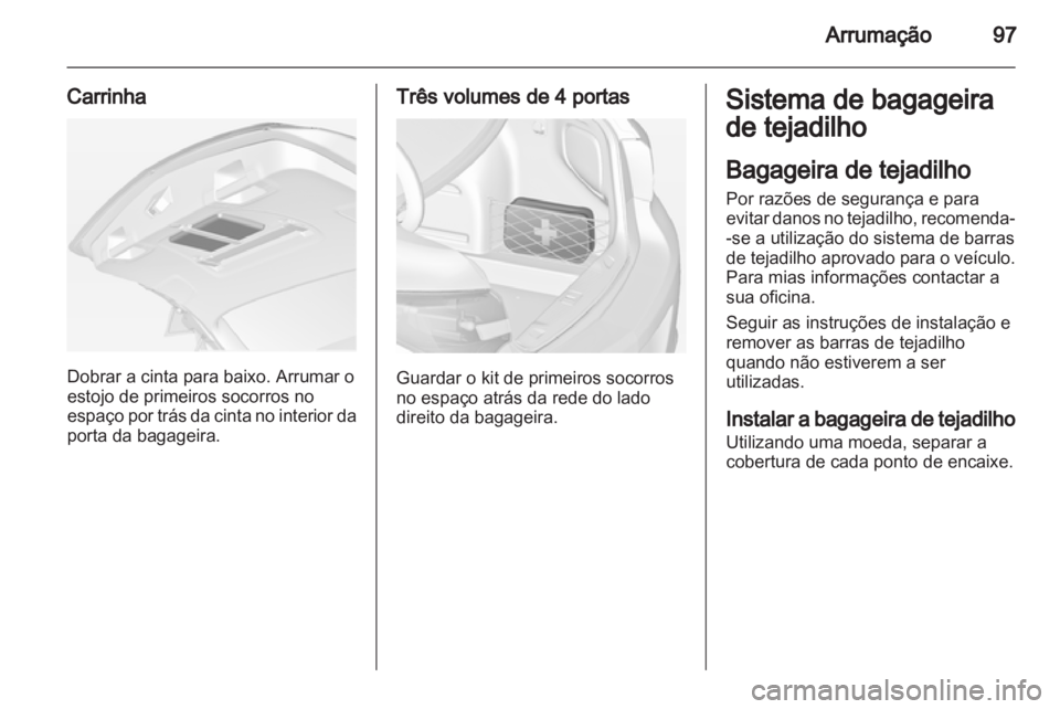 OPEL ASTRA J 2013  Manual de Instruções (in Portugues) 