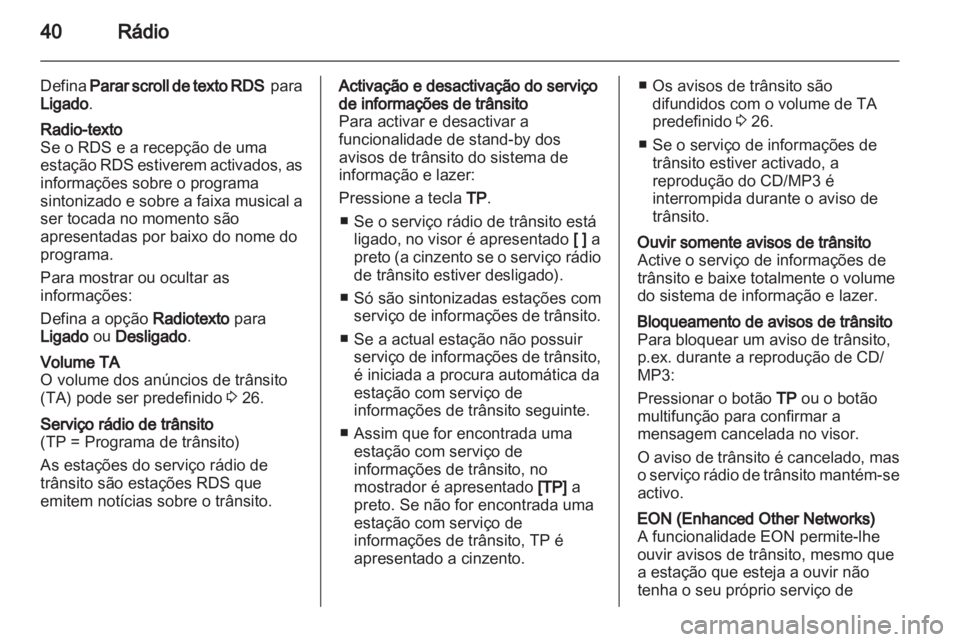 OPEL ASTRA J 2013.5  Manual de Informação e Lazer (in Portugues) 