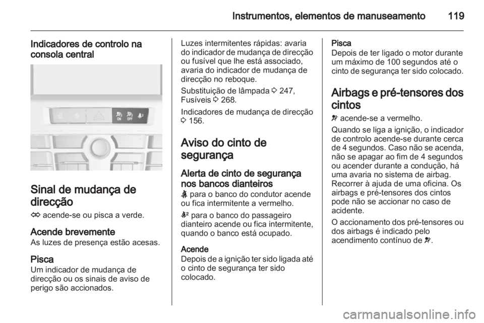 OPEL ASTRA J 2013.5  Manual de Instruções (in Portugues) 