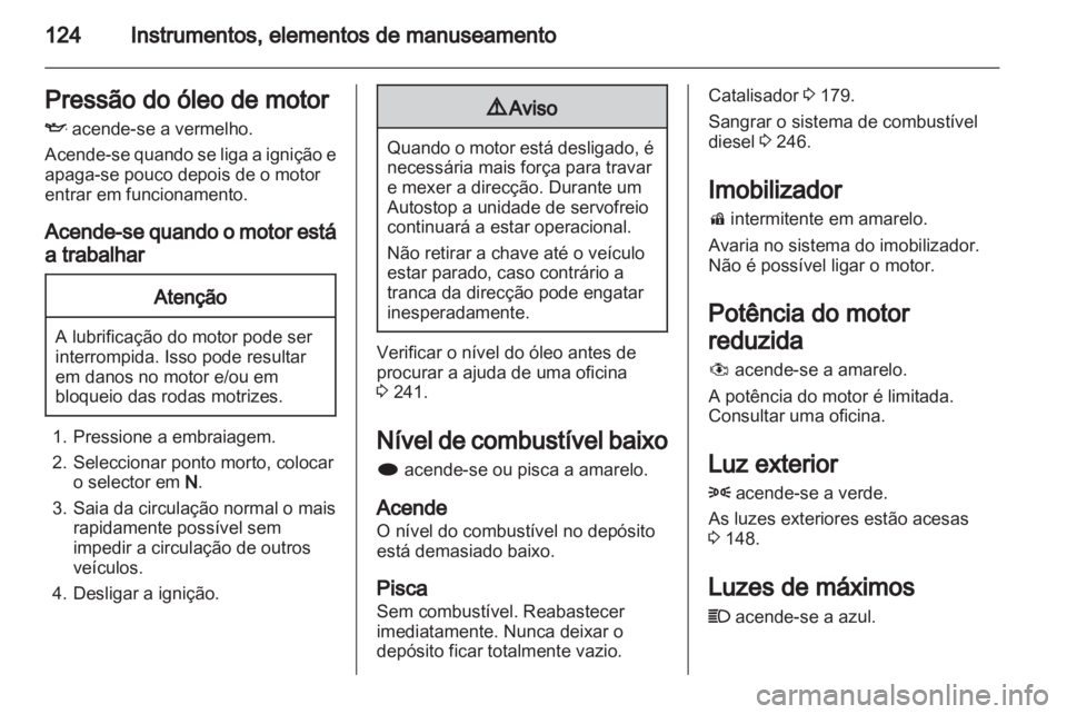 OPEL ASTRA J 2013.5  Manual de Instruções (in Portugues) 