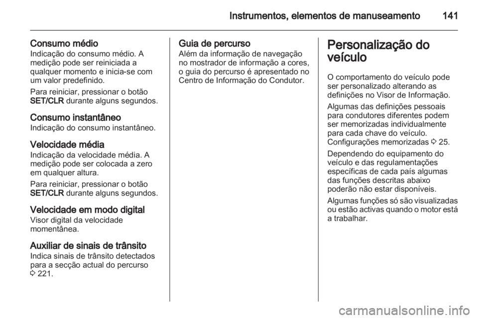 OPEL ASTRA J 2013.5  Manual de Instruções (in Portugues) 