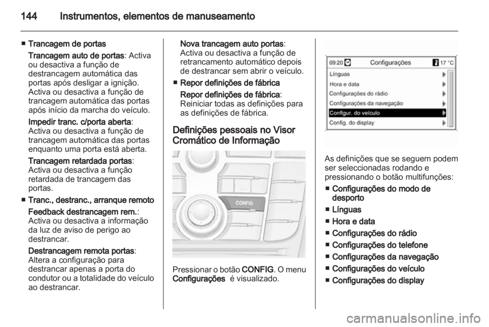 OPEL ASTRA J 2013.5  Manual de Instruções (in Portugues) 
