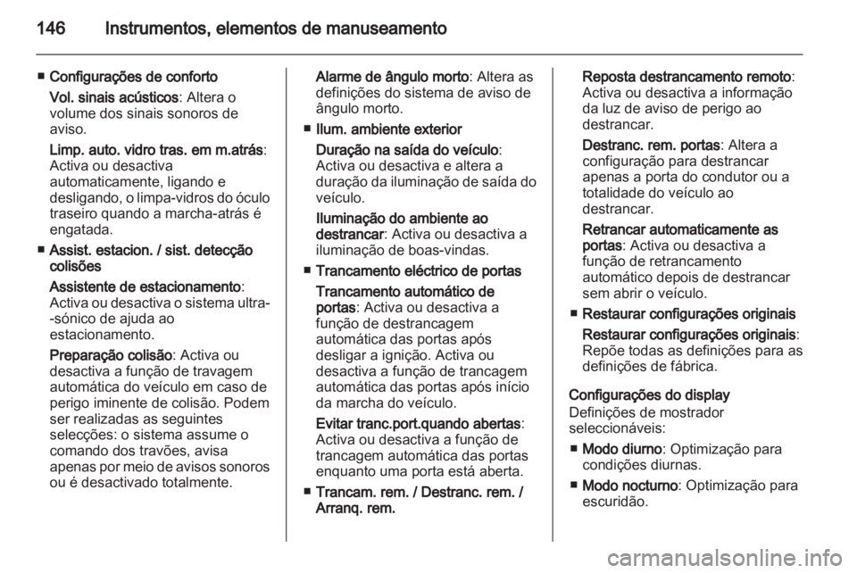 OPEL ASTRA J 2013.5  Manual de Instruções (in Portugues) 