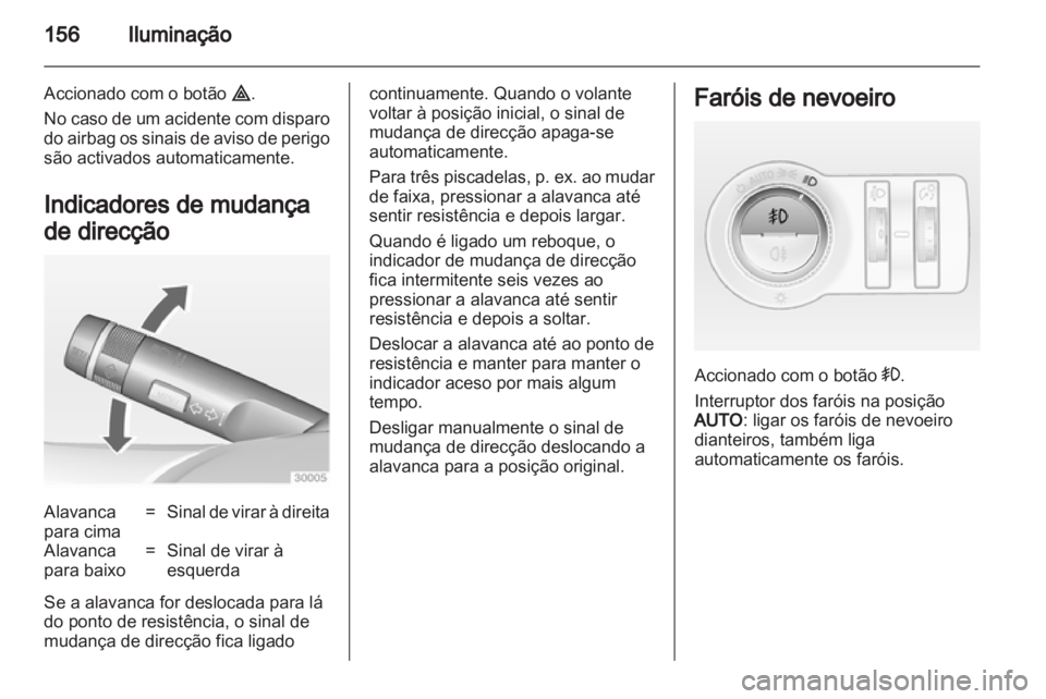 OPEL ASTRA J 2013.5  Manual de Instruções (in Portugues) 