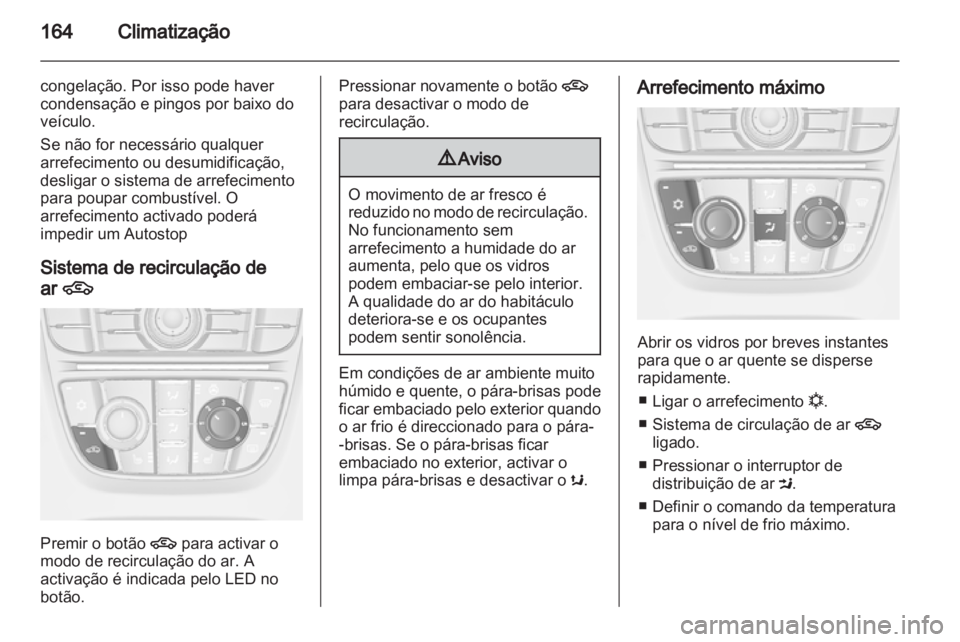 OPEL ASTRA J 2013.5  Manual de Instruções (in Portugues) 