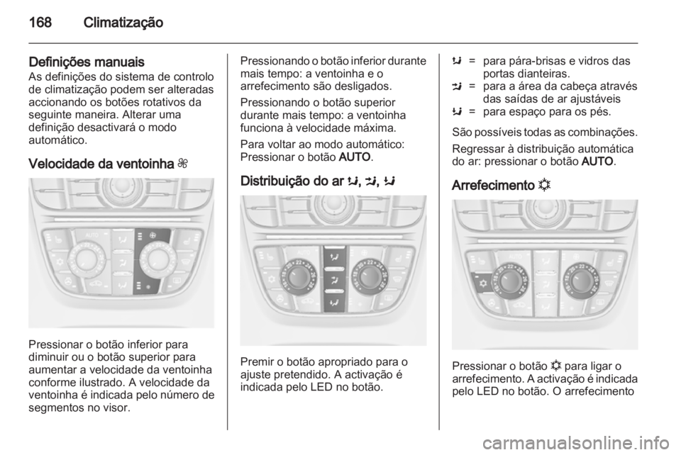 OPEL ASTRA J 2013.5  Manual de Instruções (in Portugues) 